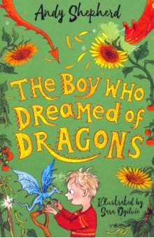 

The Boy Who Dreamed of Dragons