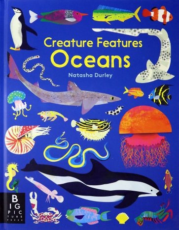 Creature Features. Oceans