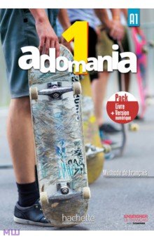 Обложка книги Adomania 1. A1. Livre de l'eleve + Version numerique (+DVD), Brillant Corina, Erlich Sophie, Himber Celine
