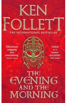 Follett Ken - The Evening and the Morning