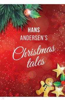 Hans Andersen's Christmas tales (A Fairy Tales)