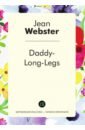 Webster Jean Daddy-Long-Legs ежедневник папочка книги