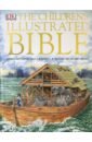The Children's Illustrated Bible the holy bible king james version