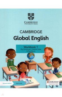 Schottman Elly, Linse Caroline, Drury Paul - Cambridge Global English. 2nd Edition. Stage 1. Workbook with Digital Access