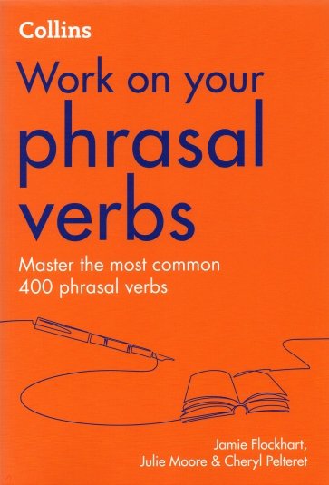 Work on your Phrasal Verbs