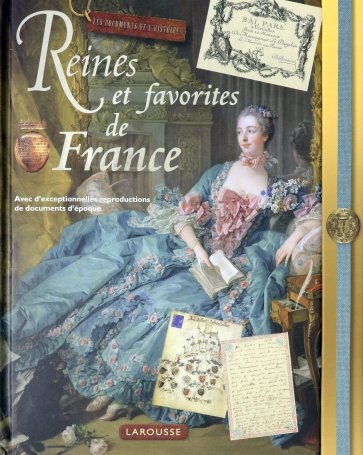 Reines et favorites de France