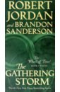 Jordan Robert, Сандерсон Брендон The Gathering Storm jordan robert the eye of the world
