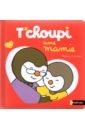 Courtin Thierry T'choupi aime mamie секс игрушки je joue подарочный набор couples collection