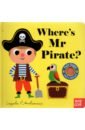 цена Arrhenius Ingela P. Where's Mr Pirate?