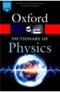 Oxford Dictionary of Physics oxford dictionary of world history