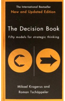 Decision Book. Fifty Models for Strategic Thinking
