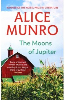 Munro Alice - The Moons Of Jupiter