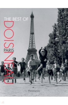 Обложка книги The Best of Doisneau. Paris, Doisneau Robert