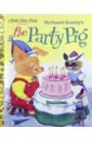 Scarry Richard Richard Scarry's The Party Pig scarry richard richard scarry s the gingerbread man