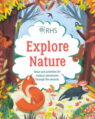 Explore Nature. Things to Do Outdoors All Year Round