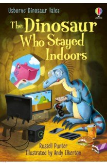 Обложка книги The Dinosaur who Stayed Indoors, Punter Russell