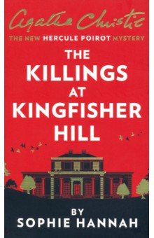 The Killings at Kingfisher Hill