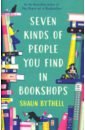 Bythell Shaun Seven Kinds of People You Find in Bookshops muhammad siddique investigating the customer acceptance of ebanking in pakistan