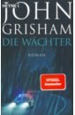 цена Grisham John Die Wachter