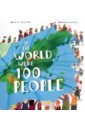 McCann Jackie If the World Were 100 People beth walrond a taste of the world what people eat and how they celebrate around the globe