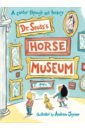 Обложка Dr. Seuss’s Horse Museum