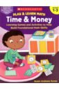 the learning line workbook fun with math grades k 1 Kunze Susan Andrews Play & Learn Math. Time & Money. Learning Games and Activities to Help Build Foundational Math Skill