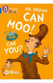 Dr Seuss - Mr. Brown Can Moo! Can You?