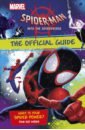Last Shari Marvel Spider-Man Into the Spider-Verse. The Official Guide bendis brian michael spider man spider verse miles morales