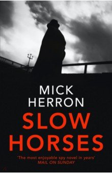 

Slow Horses