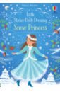 Обложка Little Sticker Dolly Dressing. Snow Princess