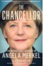 Marton Kati The Chancellor. The Remarkable Odyssey Of Angela Merkel