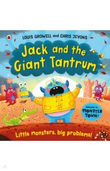 Growell Louis - Jack and the Giant Tantrum