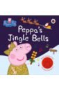 Peppa's Jingle Bells peppa pig peppa s magical creatures a touch and feel playbook