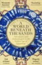 Обложка A World Beneath the Sands
