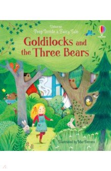Milbourne Anna - Goldilocks and the Three Bears