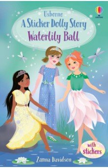 A Sticker Dolly Stories. Waterlily Ball