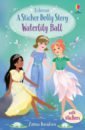 Davidson Zanna A Sticker Dolly Stories. Waterlily Ball malcolm jahnna n the diamond princess saves the day