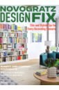 heath oliver jackson victoria goode eden design a healthy home 100 ways to transform your space for physical and mental wellbeing Novogratz Robert, Novogratz Cortney, Novogratz Elizabeth Novogratz Design Fix: Chic and Stylish Tip for Every Decorating Scenario