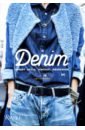 Leverton Amy Denim. Street Style, Vintage, Obsession the denim manual a complete visual guide for the denim industry