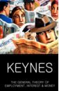 Keynes John Maynard The General Theory of Employment, Interest and Money цена и фото