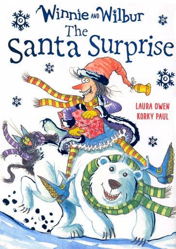 Winnie and Wilbur. The Santa Surprise