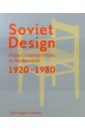 Обложка Soviet Design. From Constructivism To Modernism. 1920-1980