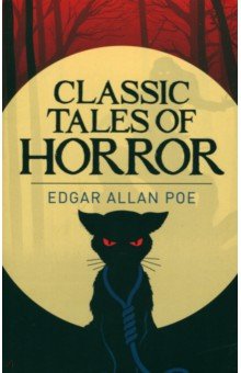Обложка книги Classic Tales of Horror, Poe Edgar Allan