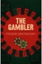 Dostoevsky Fyodor The Gambler dostoevsky fyodor gambler