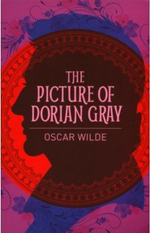 Wilde Oscar - The Picture of Dorian Gray