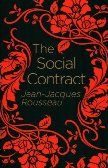 Rousseau Jean-Jacques - The Social Contract