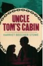 Uncle Tom`s Cabin