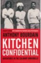 Bourdain Anthony Kitchen Confidential. Insider's Edition цена и фото