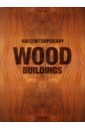 Обложка 100 Contemporary Wood Buildings