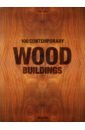 100 Contemporary Wood Buildings